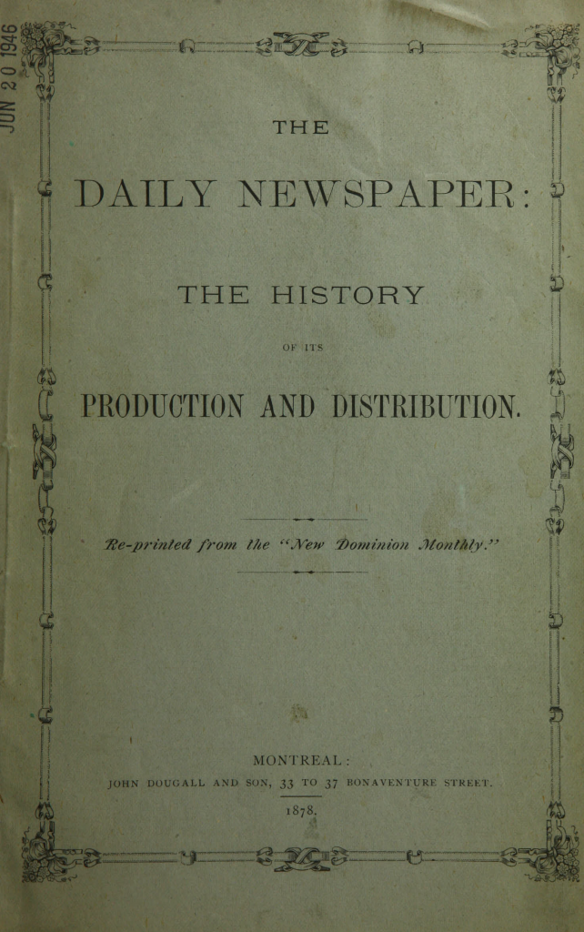 Front cover of "The daily newspaper : the history of its production and distribution."