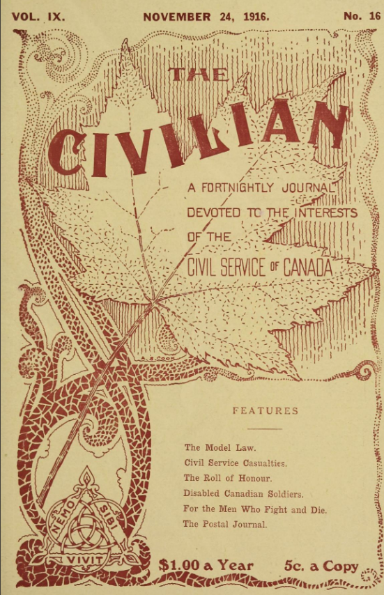 The Civilian : a fortnightly journal devoted to the interests of the Civil Service of Canada. v.9:no.16(1916:Nov.24)