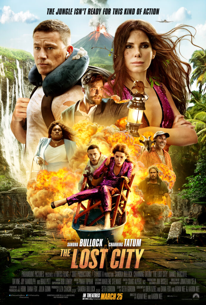 The Lost City movie poster with Sandra Bullock and Channing Tatum. Tagline: The jungle isn't ready for this kind of action.