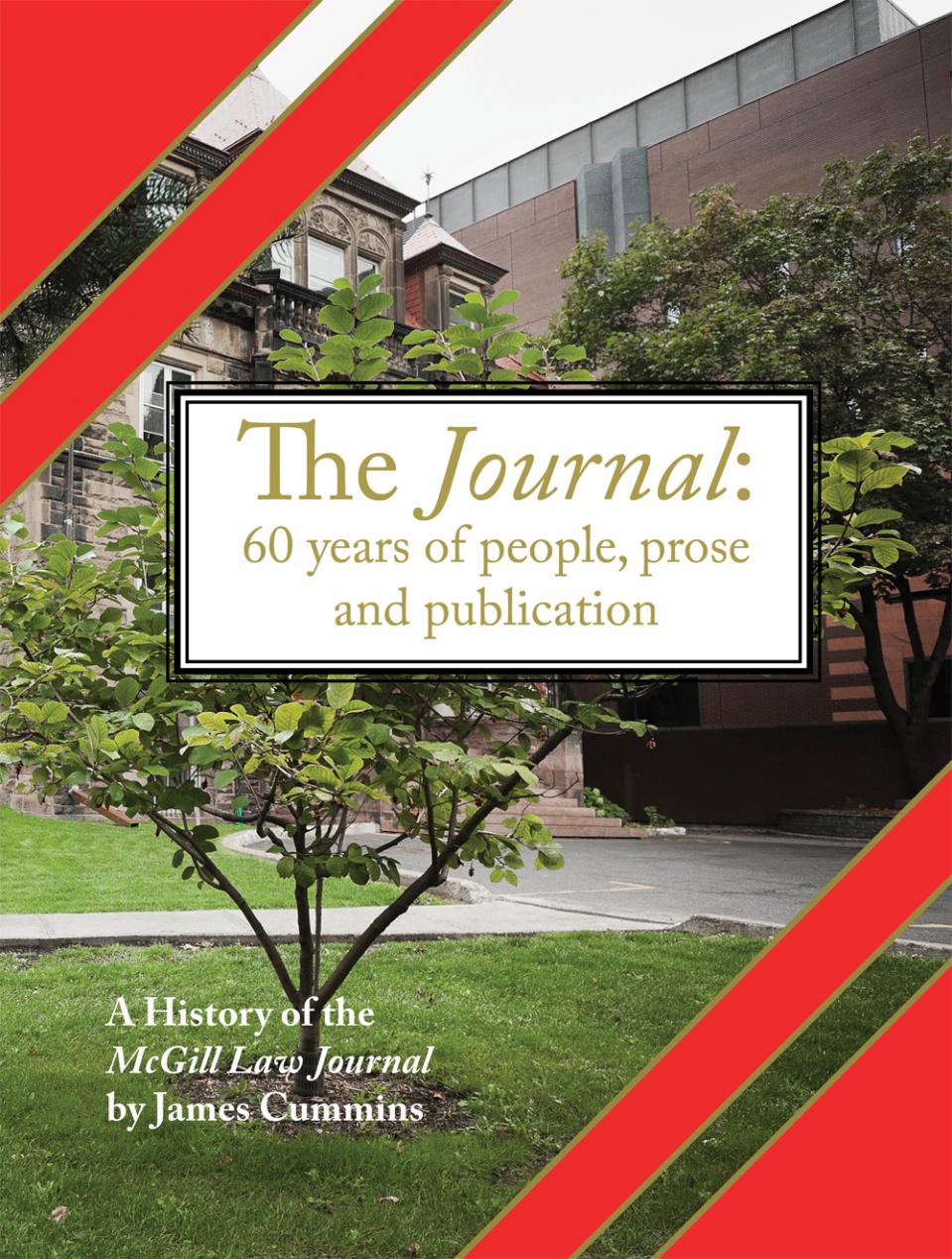 Book about the McGill Law Journal The Journal 60 Years of People